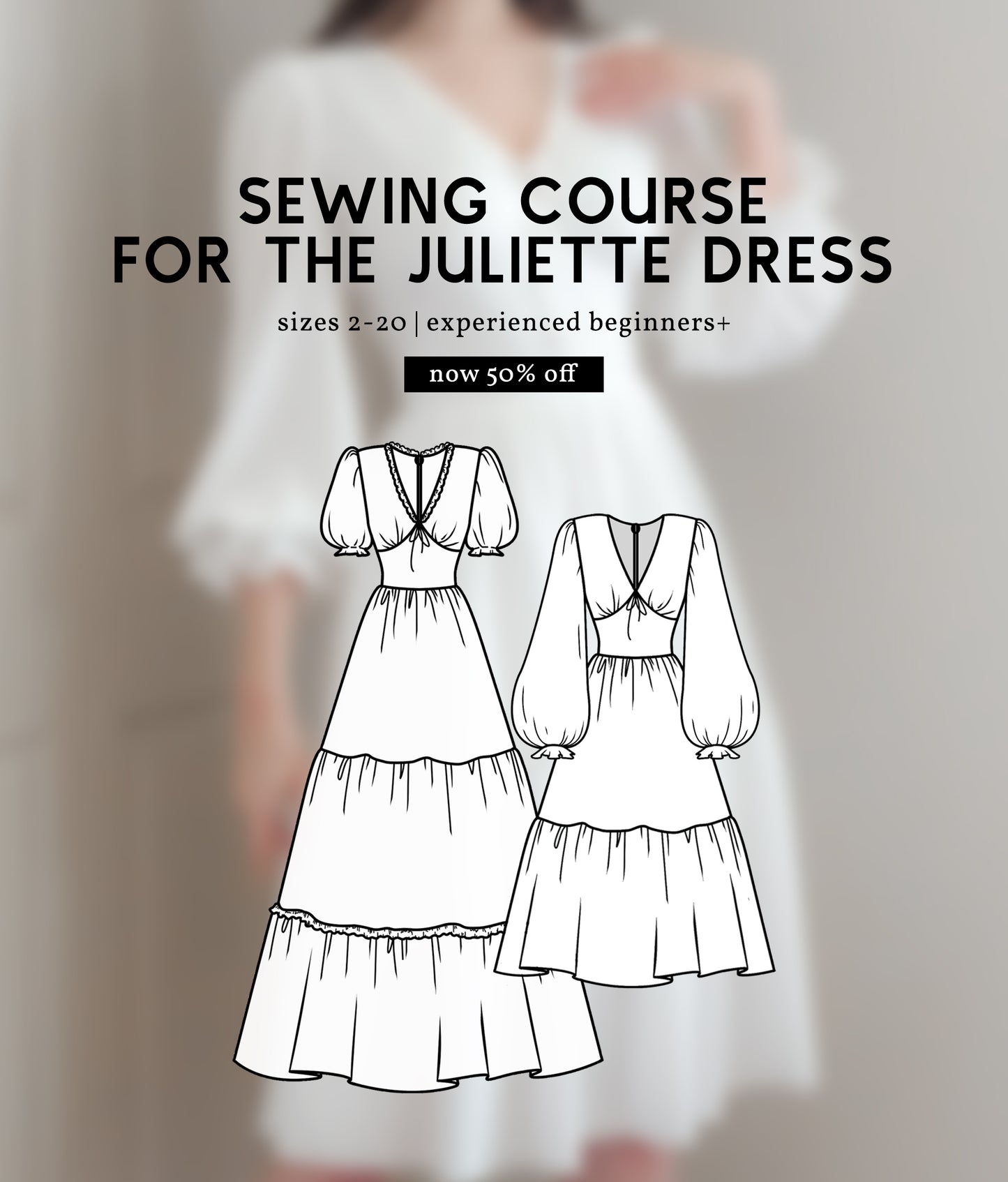 Sewing Course for Juliette Dress